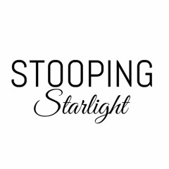 Stooping Starlight