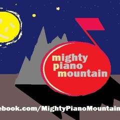 Mighty Piano Mountain