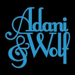 Adani&Wolf
