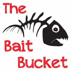 The Bait Bucket