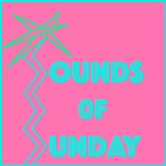 Sounds of Sunday