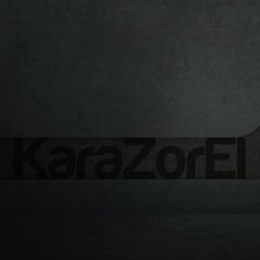 KaraZorEl Visuals