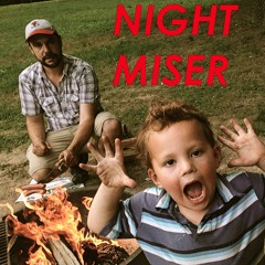 NightMiser