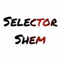 Selector Shem