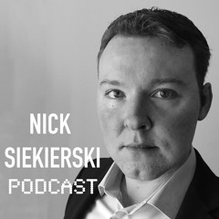 Nick Siekierski Podcast