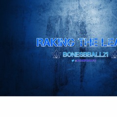 Raking The Leafs