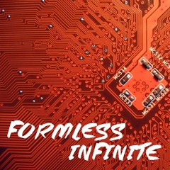 Formless Infinite