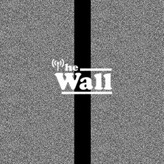 The Wall (Emission)