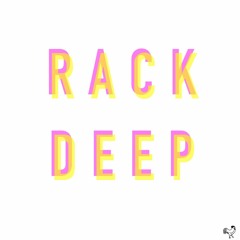 Rack Deep