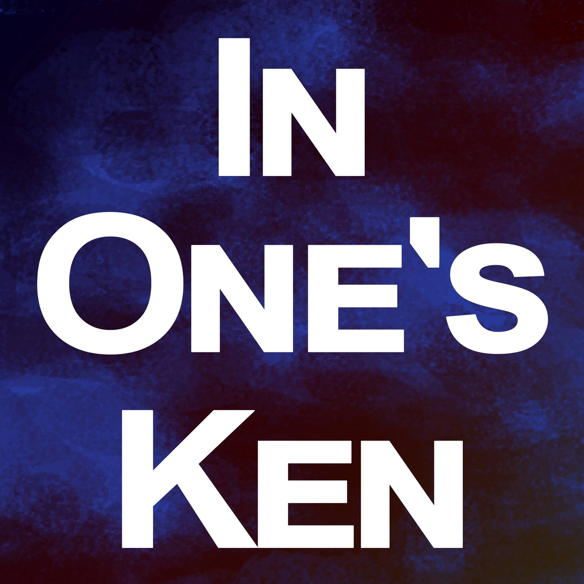 In One's Ken