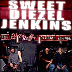 Sweet Diezel Jenkins
