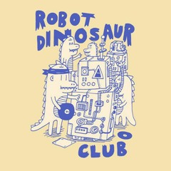 Robot Dinosaur Club