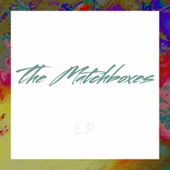 The Matchboxes