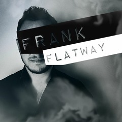 Frank Flatway aka. Brutam