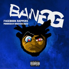 FACEBOOK RAPPERS