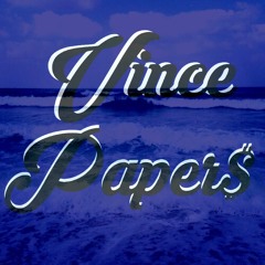Vince Paper$