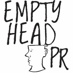 Empty Head PR