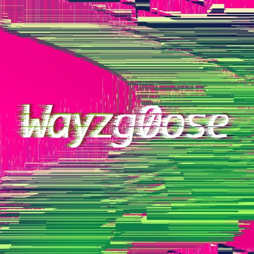 wayzg0ose’s avatar