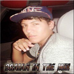 Braian In The Mix / Official