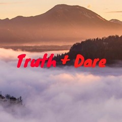 Truth+Dare