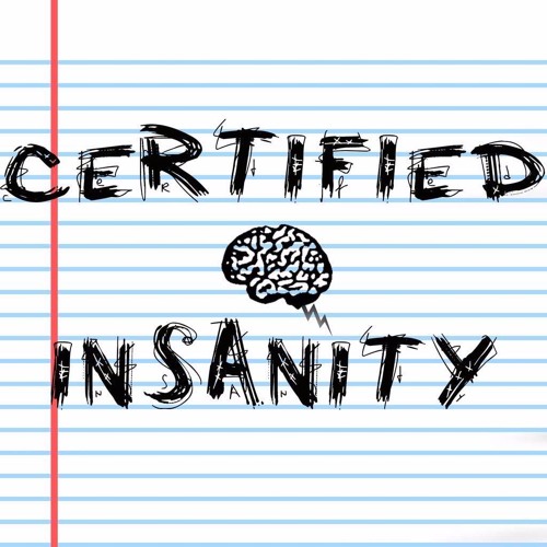 Certified Insanity’s avatar