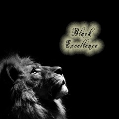 Black Excellence