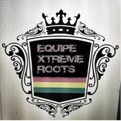 Equipe Xtreme roots
