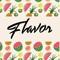 Flavor