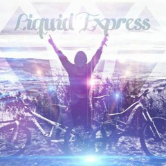 Liquid Express