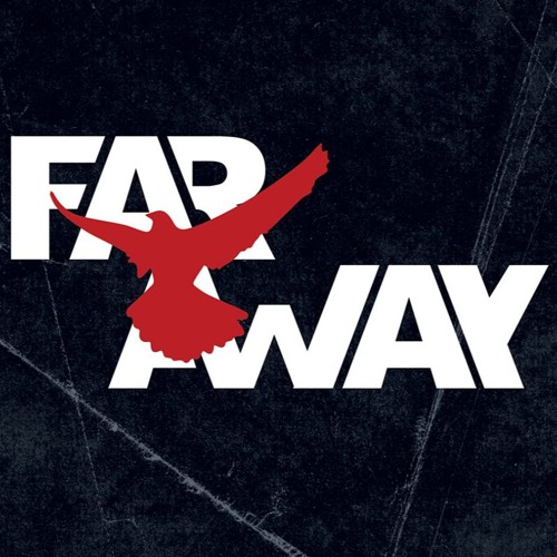 Stream FaR AwaY music Listen to songs, albums, playlists for free on