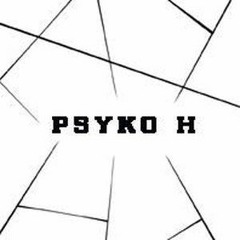 PSYKO H