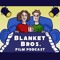 Blanket Bros