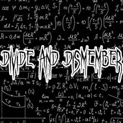 Divide and Dismember