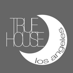 True House LA