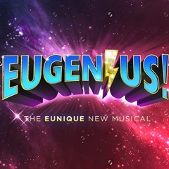 eugeniusthemusical