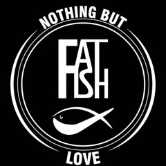 Fat Fish