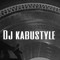 DJ KabuStyle First