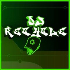 DJ RECYCLE  (since 1995)