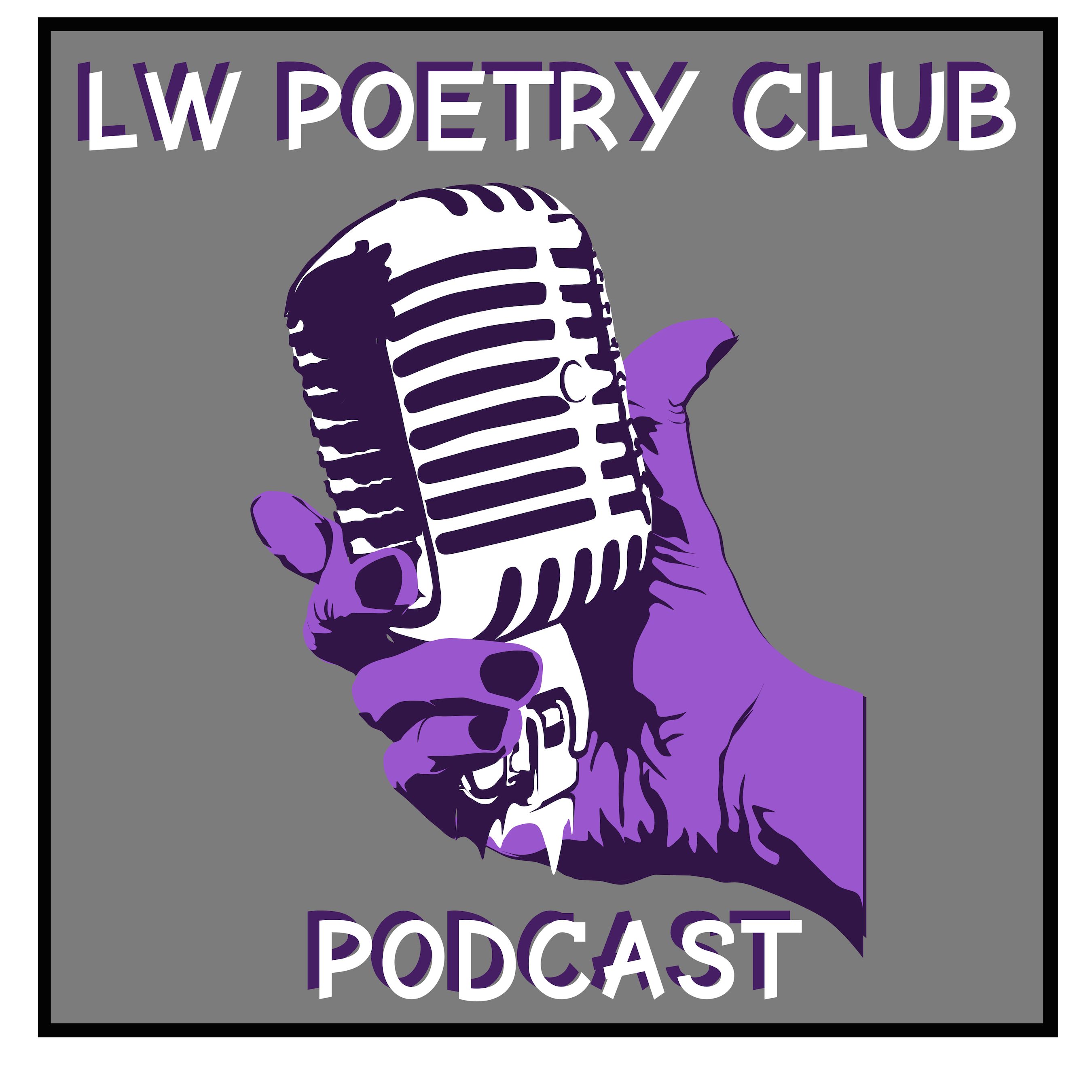 LW Poetry Podcast