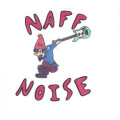 Naff Noise