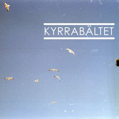 [KYRRABÄLTET]