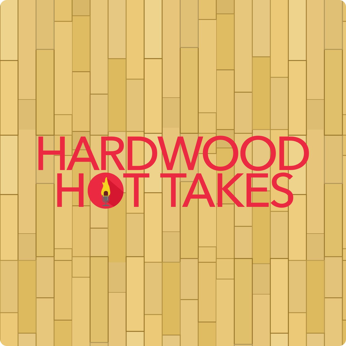 Hardwood Hot Takes