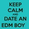 EDM BOY