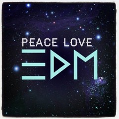PEACE LOVE EDM