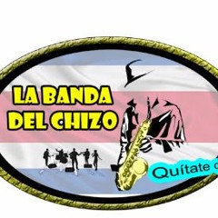 La Banda del Chizo