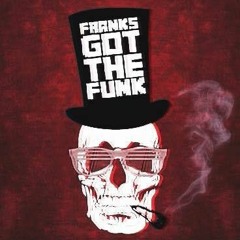 Franks got the funk