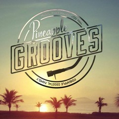 Pineapple Grooves