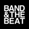 Band & The Beat