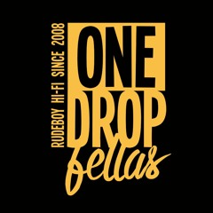 OneDrop Fellas