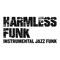 Harmless Funk